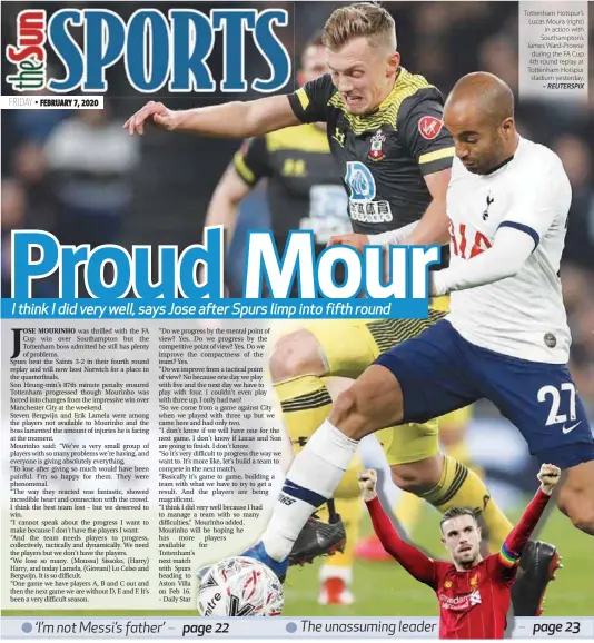  ??  ?? Tottenham Hotspur’s Lucas Moura (right)
in action with Southampto­n’s James Ward-Prowse during the FA Cup 4th round replay at Tottenham Hotspur
stadium yesterday.