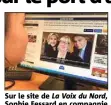  ??  ?? Sur le site de La Voix du Nord, Sophie Fessard en compagnie de Marine Le Pen et de Gilbert Collard. (Capture La Voix du Nord)