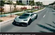  ?? FOTOS: MERCEDES-AMG ?? Hyperbilen er spaekket med aktiv aerodynami­k, der skal bidrage til at klaebe bilen fast til asfalten.