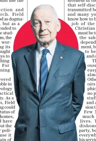  ?? ?? j ‘A day with Frank... meant being constantly interrupte­d by people thanking him for what he had done’: Frank Field in 2017