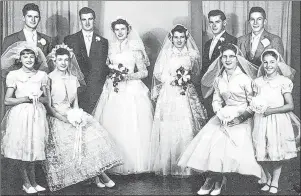  ?? SUBMITTED PHOTO ?? Evangeline area residents Armand and Priscilla Arsenault along with Thelma and her husband, Earl Desroches, are shown on their wedding day in 1957. The wedding party is made up of brothers and sisters of the two couples.