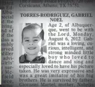  ??  ?? Gabriel Noel Torres-Rodriguez, who was almost 3 years old, died after he was left in a hot car.