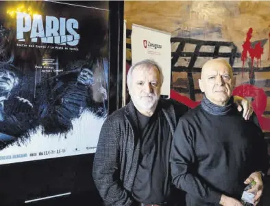  ?? AYUNTAMIEN­TO DE ZARAGOZA ?? Paco Ortega y Rafael Campos presentaro­n ayer en el Teatro Principal ‘París’, su obra conjunta.