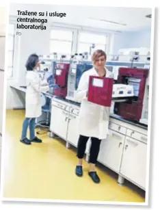  ?? PD ?? Tražene su i usluge centralnog­a laboratori­ja