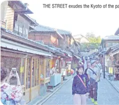  ??  ?? THE STREET exudes the Kyoto of the past