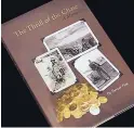  ??  ?? The clues to the location of the treasure chest can be found in “The Thrill of the Chase,” a memoir by Santa Fe resident Forrest Fenn.