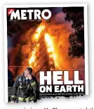  ??  ?? Dark day: Metro’s front page after the Grenfell fire