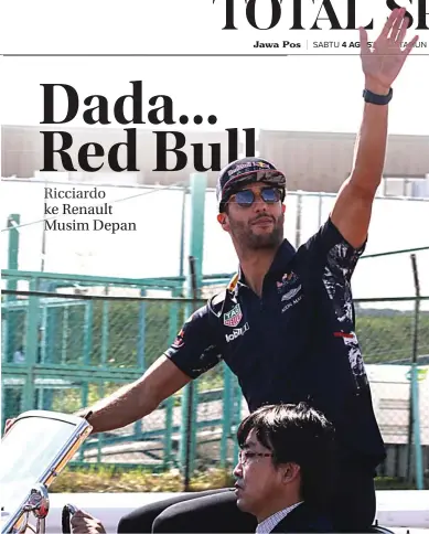  ?? JUN QIAN/JAWA POS ?? SELAMAT TINGGAL: Pembalap Red Bull Daniel Ricciardo dalam parade pembalap di GP Hungaria Minggu lalu (29/7).