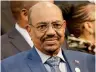  ??  ?? Sudan President Omar Al Bashir