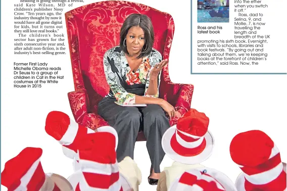  ??  ?? Former First Lady Michelle Obama reads Dr Seuss to a group of children in Cat in the Hat costumes at the White House in 2015