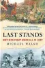  ??  ?? Michael Walsh’s book “Last Stands: Why Men Fight When All Is Lost” (St. Martin’s Press), is out Tuesday.