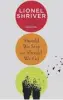  ??  ?? Should We Stay or Should We Go by Lionel Shriver Harpercoll­ins, 288pp, £18.99