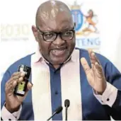  ?? /VELI NHLAPO ?? Gauteng Premier David Makhura