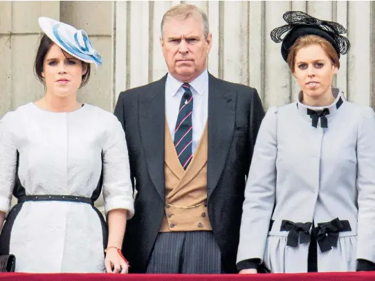  ??  ?? HEIR MILES: Prince Andrew is going out of his way to try to secure titles for the future husbands of daughters Eugenie, left, and Beatrice