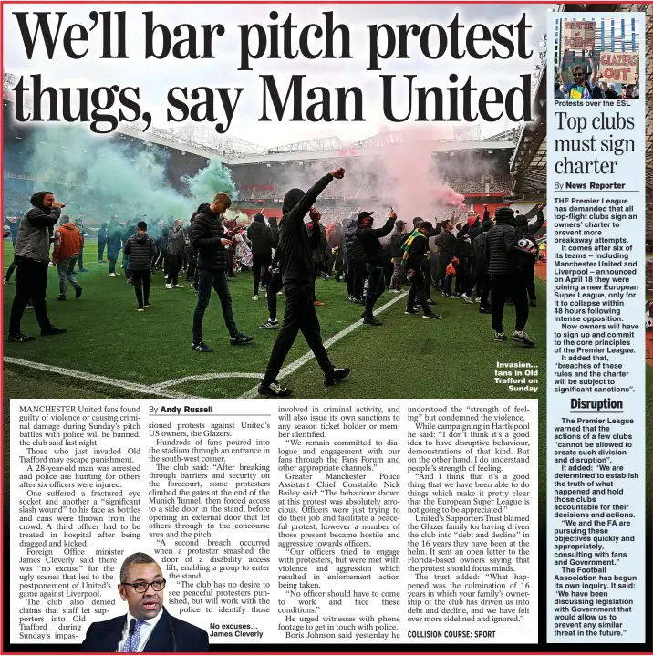  ??  ?? No excuses… James Cleverly
Invasion… fans in Old Trafford on Sunday