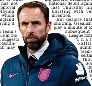  ?? REUTERS ?? Tricky times: Southgate’s approach is being questioned