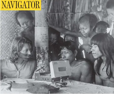  ?? HANDOUT ?? Ruth Thomson, a missionary who in 1965 went into the Amazon to live with the uncontacte­d Kayapo tribe. The former Toronto debutante has experience­d 50 years of Kayapo history in real time. “The Kayapo are ... extremely proud of their culture,” she says.