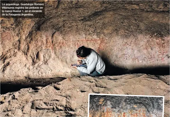  ?? EL PAÍS ?? La arqueóloga. Guadalupe Romero Villanueva registra las pinturas en la cueva Huenul 1, en el noroeste de la Patagonia Argentina.