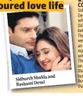  ??  ?? and Sidharth Shukla Rashami Desai