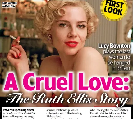  ?? ?? Lucy Boynton as Ruth Ellis