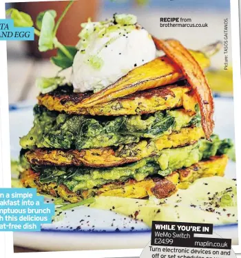  ??  ?? Turn a simple
breakfast into a
sumptuous brunch
with this delicious
meat-free dish
RECIPE
from brothermar­cus.co.uk