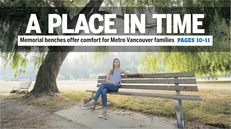  ?? ARLEN REDEKOP / PNG ?? Kelsey Innes sits on a bench dedicated to her sister, Brenna Innes, at Spanish Banks. Brenna died in a house fire in Victoria in the summer of 2007.