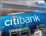  ??  ?? A Citibank office in New York is shown in this Jan 13, 2021 file photo. (AP)