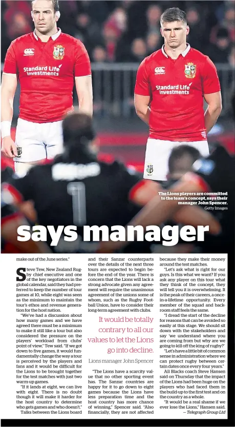  ?? The Lions players are committed to the team’s concept, says their manager John Spencer. Getty Images ??