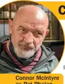  ??  ?? Connor McIntyre as Pat Phelan