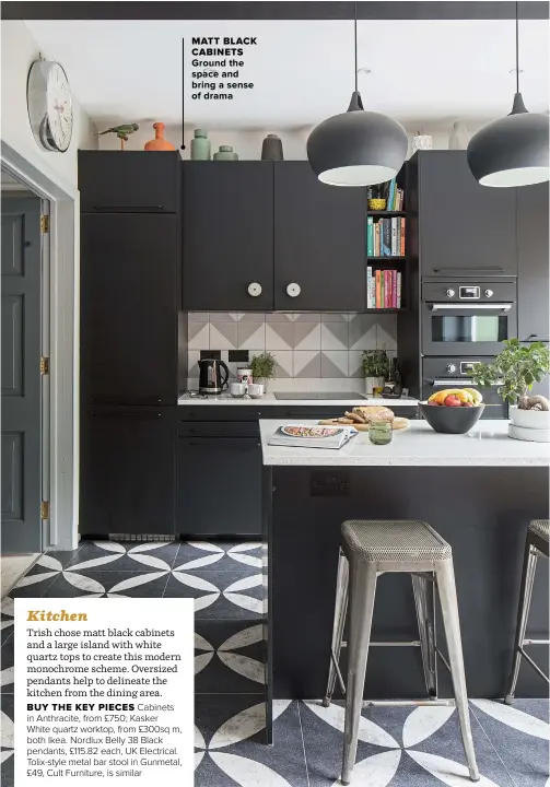  ??  ?? MATT BLACK CABINETS
GROUND THE SPACE AND BRING A SENSE OF DRAMA