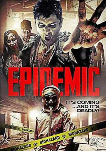  ?? SUBMITTED PHOTO ?? The is the poster for Stephen Michael Giglio’s film, “Epidemic.”