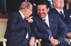  ?? Reuters ?? Hariri and Aoun at Lebanon’s independen­ce celebratio­ns in Beirut yesterday.