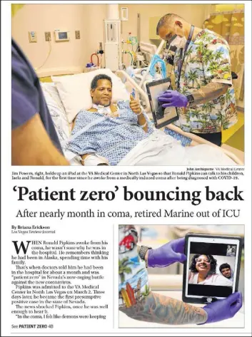  ??  ?? Ronald Pipkins, 56, said he has a long way to go before he considers himself fully recovered from COVID-19. “I still have a lot of healing to do,” he said.