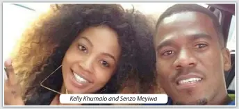  ?? ?? Kelly Khumalo and Senzo Meyiwa