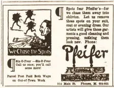  ?? (Arkansas Democrat-Gazette) ?? Clarence Pfeifer owned the Pfeifer Cleaning Co. Ad in the March 6, 1921, Arkansas Gazette.