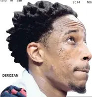  ??  ?? DEROZAN