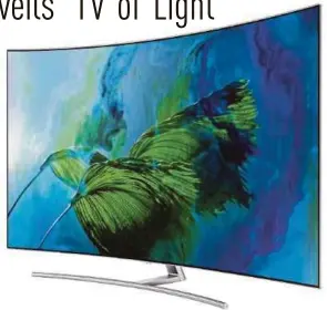  ??  ?? Samsung’s QLED TV can express accurate colour and achieves 100 per cent colour volume, the highest in the market today.