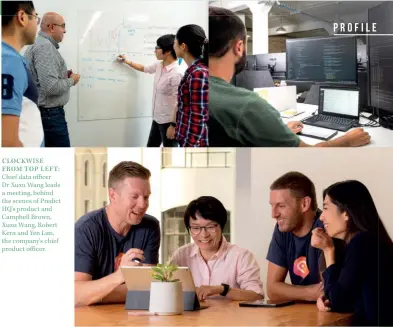  ??  ?? CLOCKWISE FROM TOP LEFT: Chief data officer Dr Xuxu Wang leads a meeting, behind the scenes of Predict HQ's product and Campbell Brown, Xuxu Wang, Robert Kern and Yen Lim, the company's chief product officer.