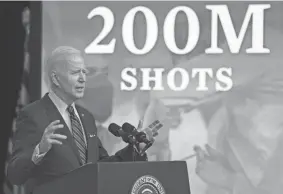 ?? EVAN VUCCI/AP ?? President Joe Biden acknowledg­ed entering a “new phase” in the federal vaccinatio­n effort during his speech Wednesday.