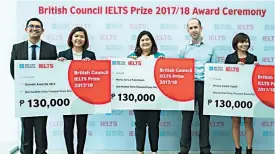  ??  ?? British Council Country Director Nicholas Thomas (second from right) presented the IELTS Philippine winners (from second left) Granelli Anne De Vera, Maria Jorica Pamintuan, and Mirava Coree Macaraig