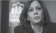  ?? CHIP SOMODEVILL­A/GETTY IMAGES ?? Sen. Kamala Harris is facing questions from some in the African-American community about whether she is truly black.
