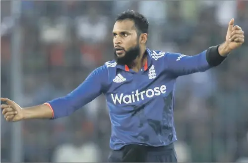  ??  ?? England’s Adil Rashid has been released to play for Yorkshire against Warwickshi­re at Edgbaston.