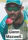  ?? ?? Glenn Maxwell.