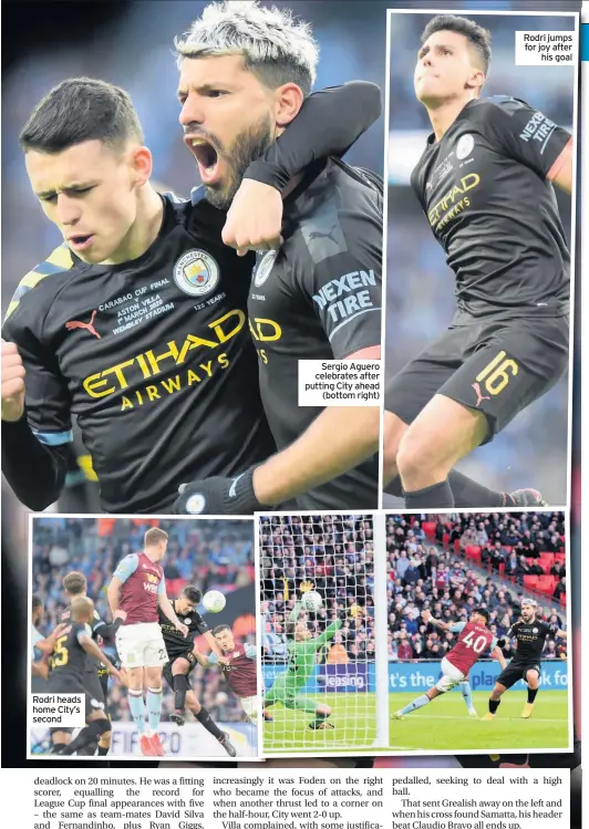  ??  ?? Rodri heads home City’s second
Sergio Aguero celebrates after putting City ahead (bottom right)
Rodri jumps for joy after his goal