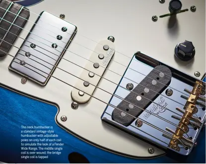  ??  ?? The neck humbucker is a standard vintage-style humbucker with adjustable poles on only half of each coil to simulate the look of a Fender Wide Range. The middle single coil is over-wound; the bridge single coil is tapped