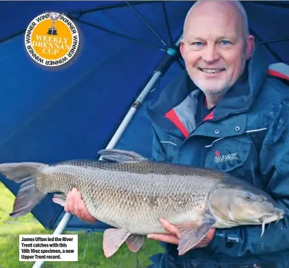  ??  ?? James Ufton led the River Trent catches with this 18lb 10oz specimen, a new Upper Trent record.