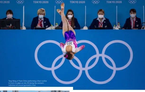  ?? ?? Tang Xijing of Team China performing a floor routine in front of judges on July 30 during the women’s individual all-around gymnastics final.