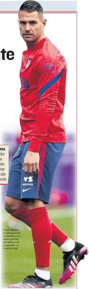  ??  ?? Vitolo, durante el calentamie­nto en Zorrilla en el último partido del Atlético esta temporada, en el que no jugó.