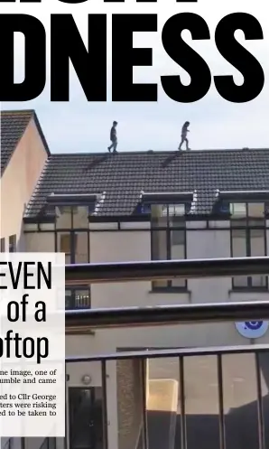  ??  ?? BELOW: Two photos showing children on the roof of the building in Clonard.