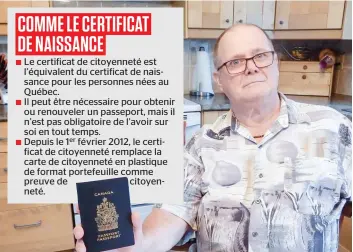  ?? PHOTO ANTOINE LACROIX ?? Alain Hermans, qui est citoyen canadien depuis 1969, n’a pas pu renouveler son passeport pour partir en vacances avec sa famille parce qu’il attend que le gouverneme­nt traite sa demande de renouvelle­ment de citoyennet­é.